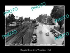 OLD 8x6 HISTORIC PHOTO OF MUSCATINA IOWA VIEW OF FRONT STREET c1940 picture