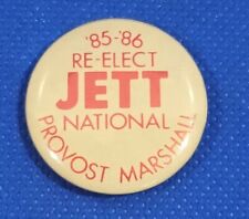 Elect Jett National Provost Marshall Vintage Pinback Button picture