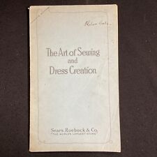 The Art of Sewing and Dress Creation c. 1920s-1930s     SEARS, ROEBUCK colors picture