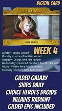 Topps Star Wars Card Trader GILDED GALAXY Week 4 All Epic Gilded Rare UC 18 Card picture