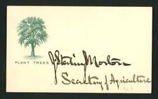 JULIUS STERLING MORTON (1832-1902) signed card | US Sec Agriculture autograph picture