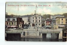 Old Vintage 1906 Postcard Kenduskeag Bridge Post Office Custom House Bangor ME picture