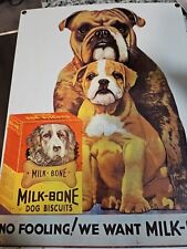 Bulldog Ad - Milkbone Metal Sign - “No Fooling  We Want Milk Bones” picture