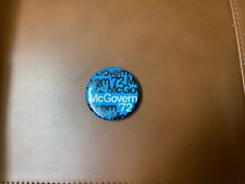 1972 George McGovern Campain Button picture
