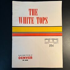 The White Tops - Circus Magazine - Jan-Feb 1950 - Fatal Injuries WOW - EX picture