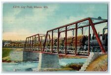 1912 Scenic View Log Train Bridge Wausau Wisconsin WI Vintage Antique Postcard picture