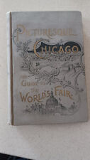 Picturesque Chicago and Guide to the World's Fair. 1892 picture