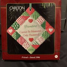 1996 Carlton Cards Ornament Friendship can't be measured picture