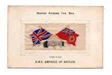R.M.S. EMPRESS OF BRITAIN ~ WOVEN SILK NOVELTY PC, CANADIAN PACIFIC LINE  1910s picture