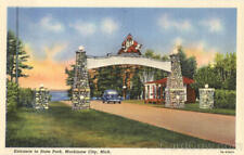 Mackinaw City,MI Entrance To StatePark Cheboygan,Emmet County Michigan Postcard picture