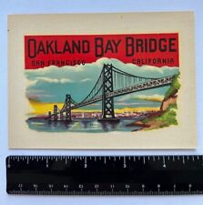 Vintage Original Meyercord Oakland Bay Bridge San Francisco CA Travel Decal picture