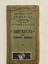 Philips’ Authentic Imperial Maps - MEXICO and CENTRAL AMERICA picture