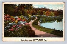 Dawson PA-Pennsylvania, General Greetings, Scenic Views, Vintage Postcard picture
