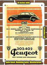 Metal Sign - 1937 Peugeot 302 & 402- 10x14 inches picture