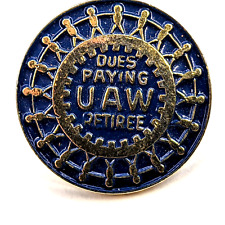 Vtg UAW Retiree Dues Paying Lapel Pin Union Employment United Auto Workers GM 6B picture