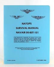 1985 NATOPS Survival Navair 00-80T-101 1 October 1985 Gulf War Era picture