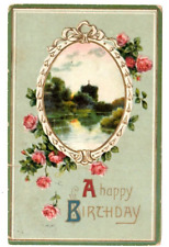A Happy Birthday Postcard 1911 Antique Embossed Floral Landscape Oval picture
