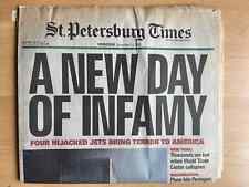A NEW DAY OF INFAMY 9/ 12 2001 St. Petersburg Times Newspaper 9/11 picture