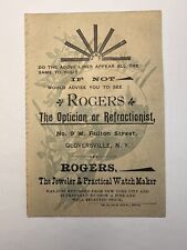 VICTORIAN JEWELERS TRADE CARD Rogers Optician Refractionist Gloversville NY B72 picture