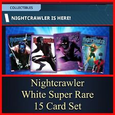 NIGHTCRAWLER-WHITE SUPER RARE 15 CARD SET-TOPPS MARVEL COLLECT picture