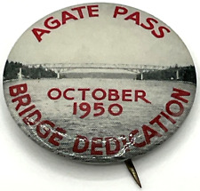October 1950 Agate Pass Bridge Dedication Pinback Button Washington Puget Sound picture