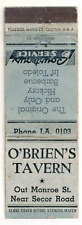 c1940 Matchbook: O'Brien's Tavern – Out Monroe Street – nr Secor Road, Toledo OH picture