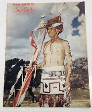 1953 New Mexico Sun Trails Magazine Native Americans Cheyenne Navajo Pueblo picture