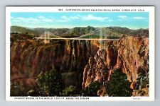 Canon City CO-Colorado, Suspension Bridge over Royal Gorge, Vintage Postcard picture