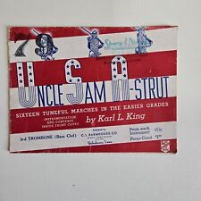 Vintage Uncle Sam A-Strut Concert Marching  Book Karl L King 3rd Trombone 1950's picture
