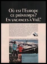 1969 Vail Colorado Resort Association Where Is Europe This Spring? Ski Print Ad picture