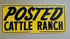 VINTAGE 1950S 60S POSTED CATTLE RANCH EMBOSSED TIN SIGN NEVER USED (D60) picture