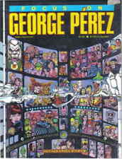 Focus on George Perez TPB #1 VF; Fantagraphics | we combine shipping picture