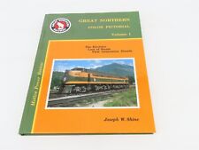 Great Northern Color Pictorial Vol. 1 by Joseph W Shine ©1992 HC Book picture