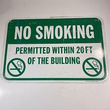 Vtg  Metal Sign “NO SMOKING Permitted Within 20 Ft Of Building” ~2lbs 18”x12” -a picture