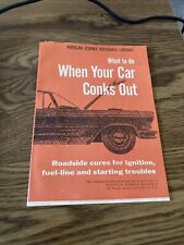 Popular Science Reference Library 1957 what to Do When your Car Conks out picture