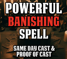 Powerful BANISHING SPELL - Banish Someone Or Something, Same Day, Fast Results picture