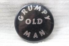 Grumpy Old Man Pinback Button 2.25