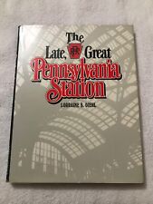 The Late, Great Pennsylvania Station by Lorraine B. Diehl. HC 1985 picture
