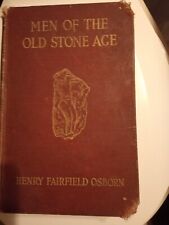 Men Of The Old Stone Age. Henry Fairfield Osborn. 1916 picture