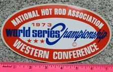 NHRA 1973 WESTERN CONFERENCE WORLD SERIES CHAMPIONSHIP DECAL/STICKER picture