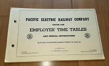 PACIFIC ELECTRIC RAILWAY EMPLOYEE TIMETABLE   1950 REPRINT  PERY picture