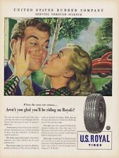 1947 US ROYAL RUBBER COMPANY - U.S ROYAL TIRES Original Magazine Ad picture