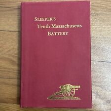 Sleeper's Tenth Massachusetts Battery Light Artillery by John D. Billings picture