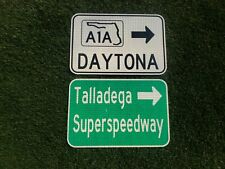 TALLADEGA SUPERSPEEDWAY / DAYTONA A1A route road sign 18