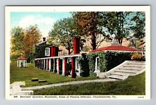 Charlottesville VA -Virginia Servant's Quarters Thomas Jefferson Old Postcard picture