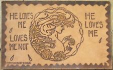 Leather 1908 Novelty Postcard, Art Nouveau Woman, Loves Me Loves Me Not picture