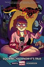 The Unbeatable Squirrel Girl Vol. 2: Squirrel You Know It's True by Ryan North picture