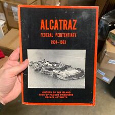 Vintage ALCATRAZ Federal Penitentiary 1934-1963 Souvenir Book James Fuller picture