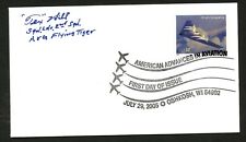 David Tex Hill d.2007 signed autograph FDC cover American Fighter Pilot PC158 picture