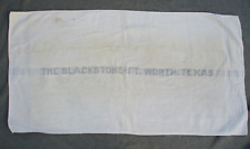 VINTAGE 1930s-1950s MARTEX TOWEL FROM HISTORIC BLACKSTONE HOTEL FT. WORTH, TEXAS picture